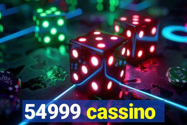 54999 cassino